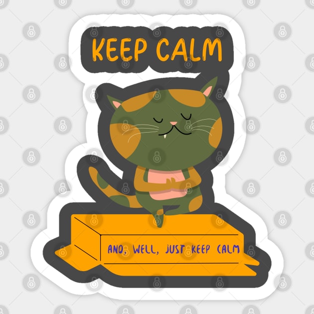 Keep Calm and, well, Just Keep Calm 0031 Sticker by Supply Groove